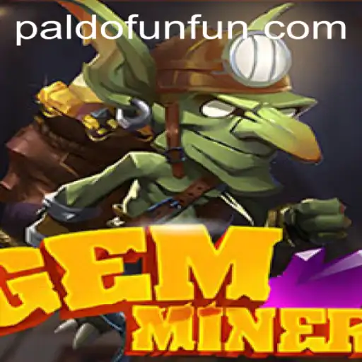 Exploring GemMiner: A New Thrill in the World of PALDO.FUN
