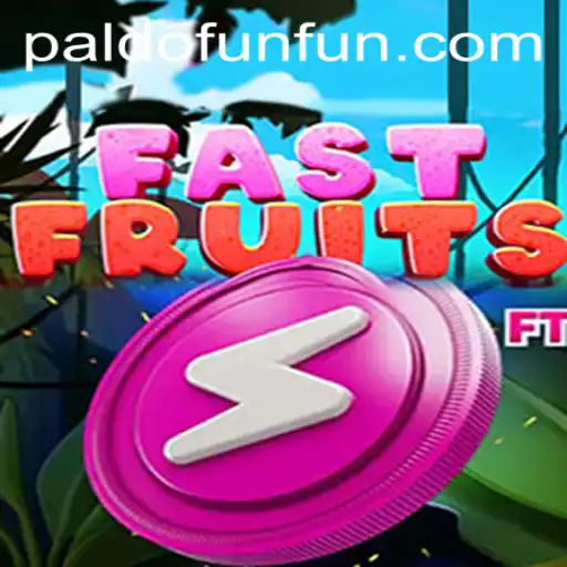 Discover the Thrilling World of FastFruits on PALDO.FUN