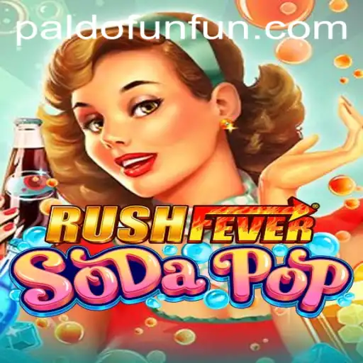 RushFeverSodaPop: The Thrilling Digital Escape by PALDO.FUN